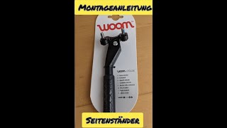 Montage Seitenständer Woom 2 und 3 Montageanleitung Fahrradständer Woom Befestigung Seitenständer [upl. by Haraj123]