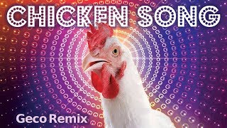 JGeco  Chicken Song [upl. by Navada]