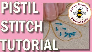 How to do Pistil Stitch  Hand embroidery for beginners video tutorial [upl. by Ahsenit395]