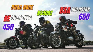 Bajaj Pulsar Ns400Z VS BSA Goldstar 650 vs Royal Enfield Guerrilla 450 Tripple Battle  KSC Vlogs [upl. by Acissaj]