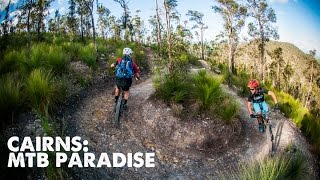 Cairns A MustRide Mountain Bike Paradise [upl. by Nnahteb851]