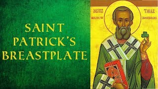 Saint Patricks Breastplate [upl. by Akitan]