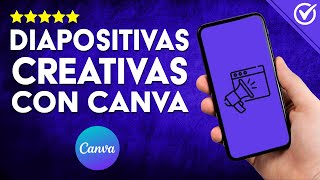 Cómo Hacer o DISEÑAR DIAPOSITIVAS CREATIVAS e Innovadoras en Canva  Paso a Paso para Novatos 🖼️ [upl. by Keli]