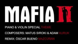 Mafia II Piano amp Violin Special Theme OBM World [upl. by Uela]