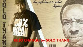 KILIO CHANGU by SOLO THANG ft Q CHIEF [upl. by Riffle]