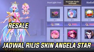 BOCORAN JADWAL RILIS RESALE SKIN ANUAL STARLIGHT ANGELA DI STARLIGHT SHOP UPDATE MOBILE LEGENDS [upl. by Chapa455]