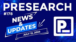 Presearch News amp Updates 178 [upl. by Bever]