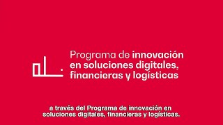 Programa de innovación en soluciones digitales financieras y logísticas [upl. by Larissa]