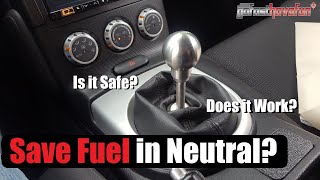 Does coasting in Neutral save on Fuel Find out and get better gas mileage  AnthonyJ350 [upl. by Grindle]