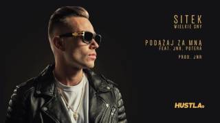 Sitek  Podążaj Za Mną feat JNR YP prod JNR [upl. by Melita330]