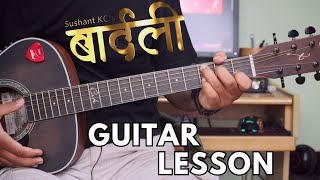 Bardali Guitar Lesson  Sushant Kc [upl. by Kit]