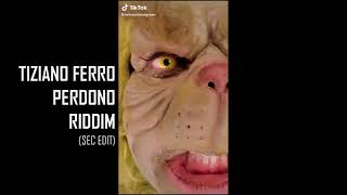 Tiziano Ferro  Perdono Riddim sec edit [upl. by Jac503]