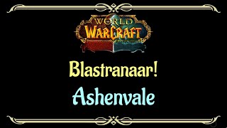 Lets Play  Everyquest  World of Warcraft  Ashenvale  Blastranaar [upl. by Aruol348]