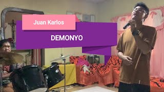 Demonyo Juan Karlos cover song [upl. by Ased911]