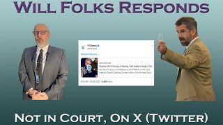 Will Folks Responds to Mark Tinsleys Lawsuit Not in Court but on X Twitter [upl. by Ennaitsirk87]