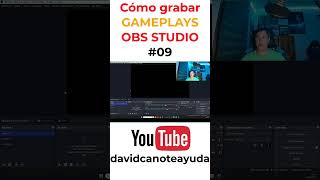 Cómo Grabar GAMEPLAYS con OBS Studio  Configuración y Optimización shortvideo 09 [upl. by Wells]