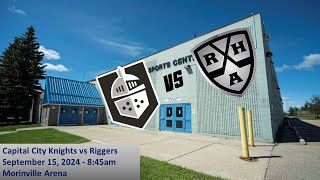 Capital City Knights vs Riggers  September 15 2024 [upl. by Notsuh]