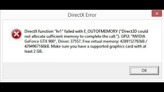 🚩 DirectX Error EOUTOFMEMORY [upl. by Ynoyrb841]