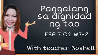 Paggalang sa dignidad ng tao [upl. by Theurer]