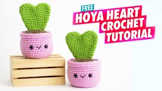 Easy Hoya Heart Succulent Crochet Pattern  Free Beginner Amigurumi Tutorial [upl. by Demahum]