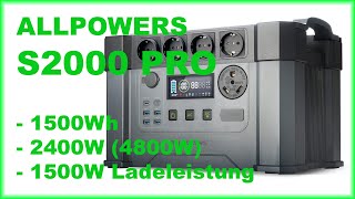 Review Allpowers S2000 PRO  Leistungsstarke Powerstation  1500Wh  24 KW Leistung  Fastcharge [upl. by Rhee337]