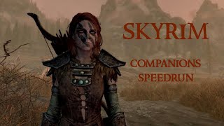 Skyrim Speedrun Companions Glitchless 4538 [upl. by Ayahsal]