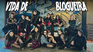 VIDA DE BLOGUEIRA  Blogueiras  Clipe Oficial [upl. by Ennahtur406]