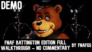 FNaF Battington Edition Full Demo walkthrough No commentary [upl. by Nadeau183]