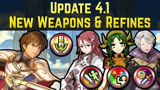 Leif Cordelia Rebecca amp Henry New Weapons amp Refines Update 41  Fire Emblem Heroes Guide [upl. by Hamo919]