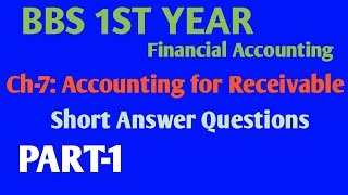 accounting for receivable Short question10 marks Important question solution bbs1st Account [upl. by Hyams]