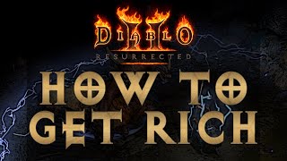 GUIDE How to get RICH  Diablo 2 Resurrected [upl. by Noyart]