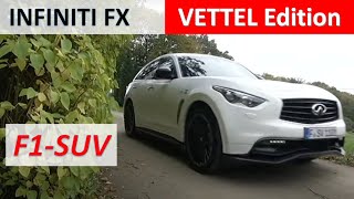 Infiniti FX Vettel Edition  Test Drive [upl. by Etteroma]