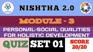 Quiz Answers  PersonalSocial Qualities For Holistic Development  Nishtha 20  Module 3  Diksha [upl. by Brigham]