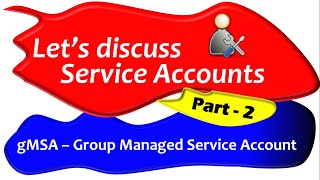 Lets discuss quotService Accountsquot  Part 2 activedirectory windows education microsoft [upl. by Qifar]