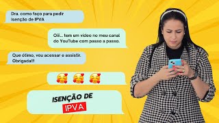 ISENÇÃO DE IPVA EM MG PASSO A PASSO PARA REQUERER [upl. by Sira]