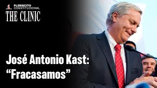 Kast reconoce derrota quotChilenos han rechazado la propuesta que nosotros impulsamosquot [upl. by Abramo]