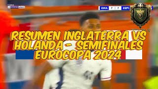 Inglaterra a la Final Resumen del Inglaterra vs Holanda Eurocopa 2024💀 eurocopa [upl. by Aicssej]