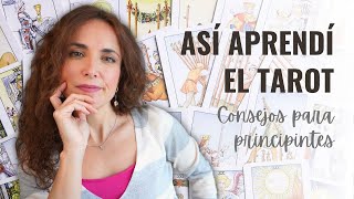 Cómo Aprendí a Leer las Cartas del Tarot [upl. by Dorothy]