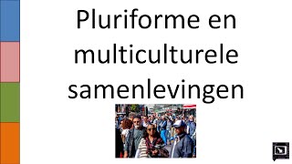 10 Pluriforme en multiculturele samenlevingen [upl. by Ycniuqal]