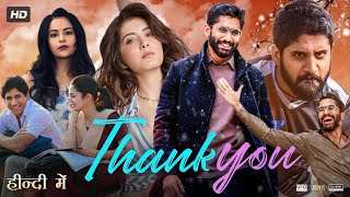 Thank You Full Movie In Hindi Dubbed  Naga Chaitanya  Rashi Khanna  Avika Gor  Review amp Facts [upl. by Cleavland]