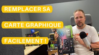 COMMENT CHANGER SA CARTE GRAPHIQUE FACILEMENT Tuto 2020 remplacement GPU NVIDIA [upl. by Karissa]