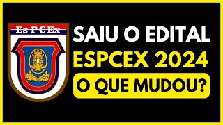 SAIU O EDITAL DA ESPCEX 2024 O que mudou [upl. by Hsotnas]