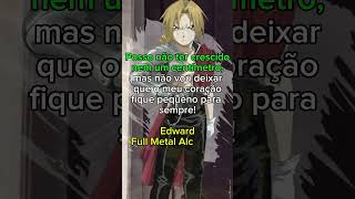 Motivação 17 anime fraseanime motivação FullMetalAlchemist [upl. by Attenauq]