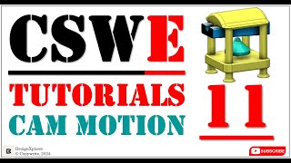 CSWE tutorials Cam Motion EP11 [upl. by Nalda]