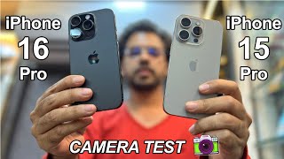 iPhone 16 Pro Vs iPhone 15 Pro Camera Test 🔥  Worthy Upgrade [upl. by Nuawtna931]