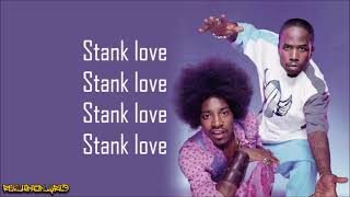 Outkast  Stankonia Stanklove ft Big Rube amp Sleepy Brown Lyrics [upl. by Georgine]