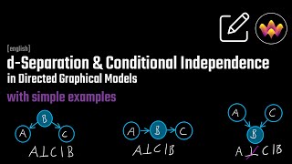 What is DSeparation  Conditional Independence [upl. by Bouchier773]