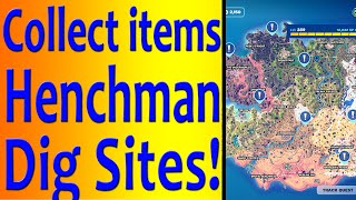 EASY  Collect items at Henchman Dig Sites in Fortnite [upl. by Berfield]