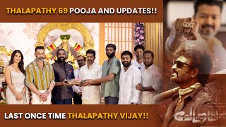 THALAPATHY 69 Pooja and updates tamil Last Once Time Thalapathy vijay [upl. by Florette]