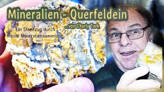 Mineralien  Querfeldein Diverse Mineralien nah besehen [upl. by Sueaddaht92]